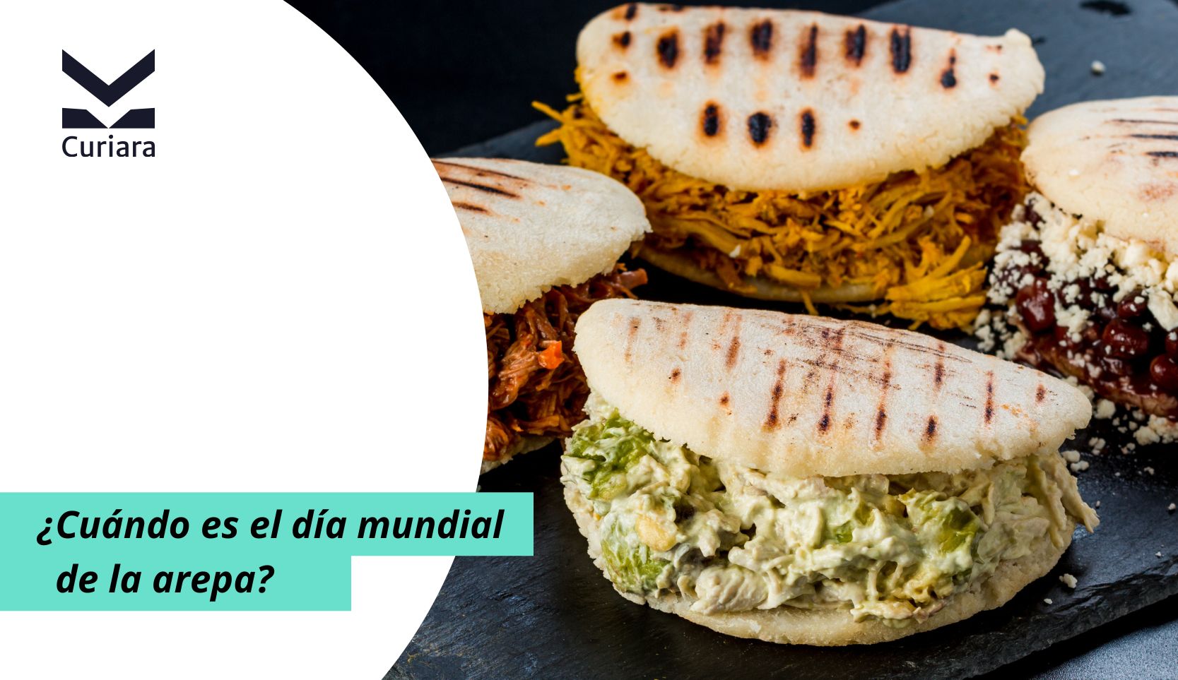 Cuándo es el día mundial de la arepa